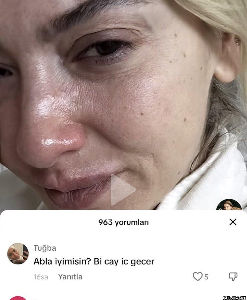 963 yorumları Tuğba Abla...