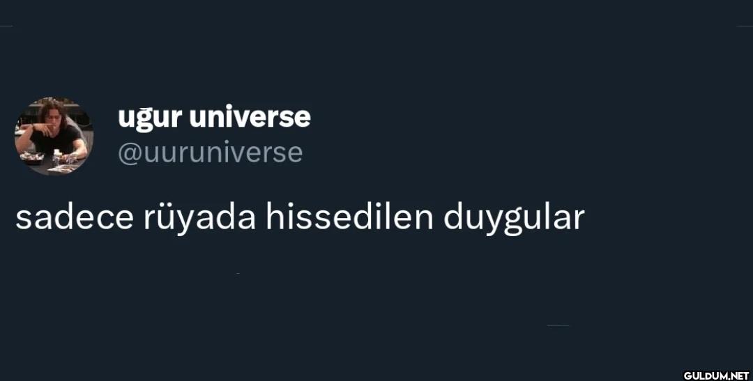 sadece rüyada hissedilen duygular