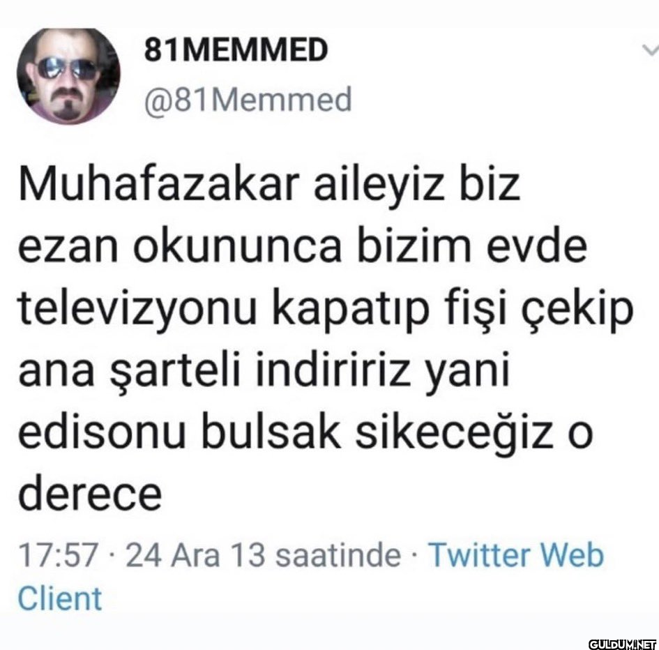 Muhafazakar aileyiz biz...