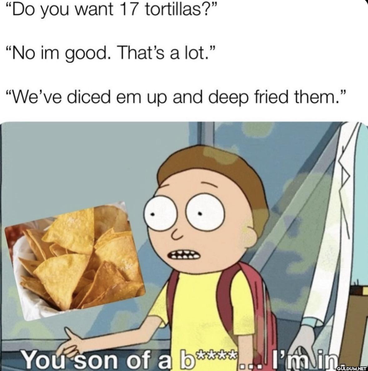 "Do you want 17...