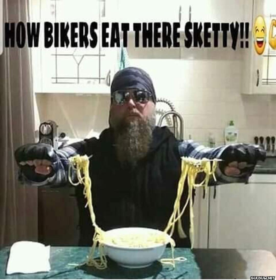 HOW BIKERS EAT THERE SKETTY!! 311