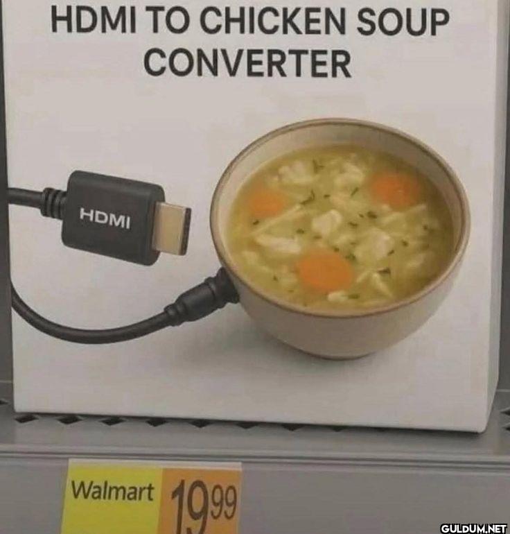 HDMI TO CHICKEN SOUP...