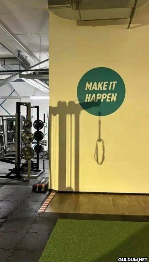 MAKE IT HAPPEN