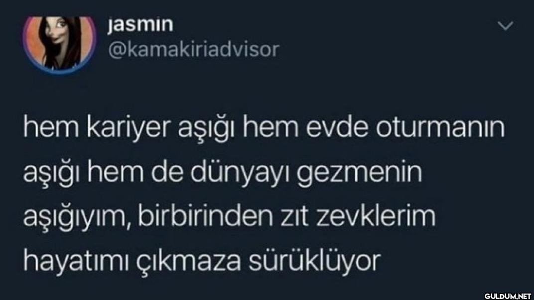 hem kariyer aşığı hem evde...