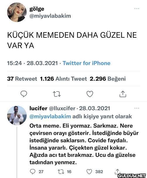 KÜÇÜK MEMEDEN DAHA GÜZEL...