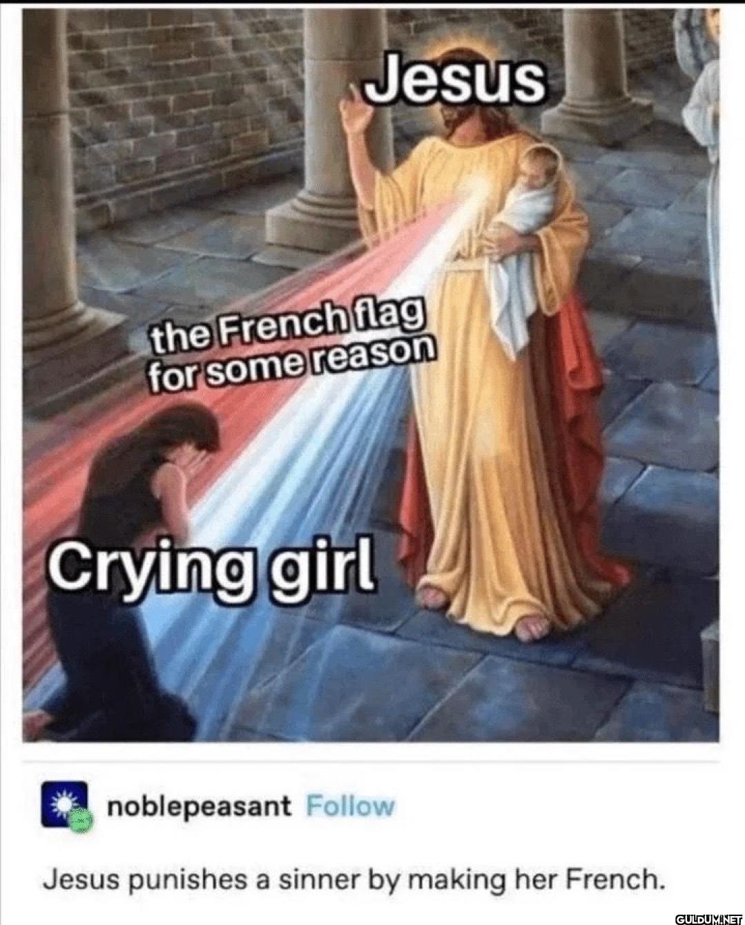 Jesus the French flag for...