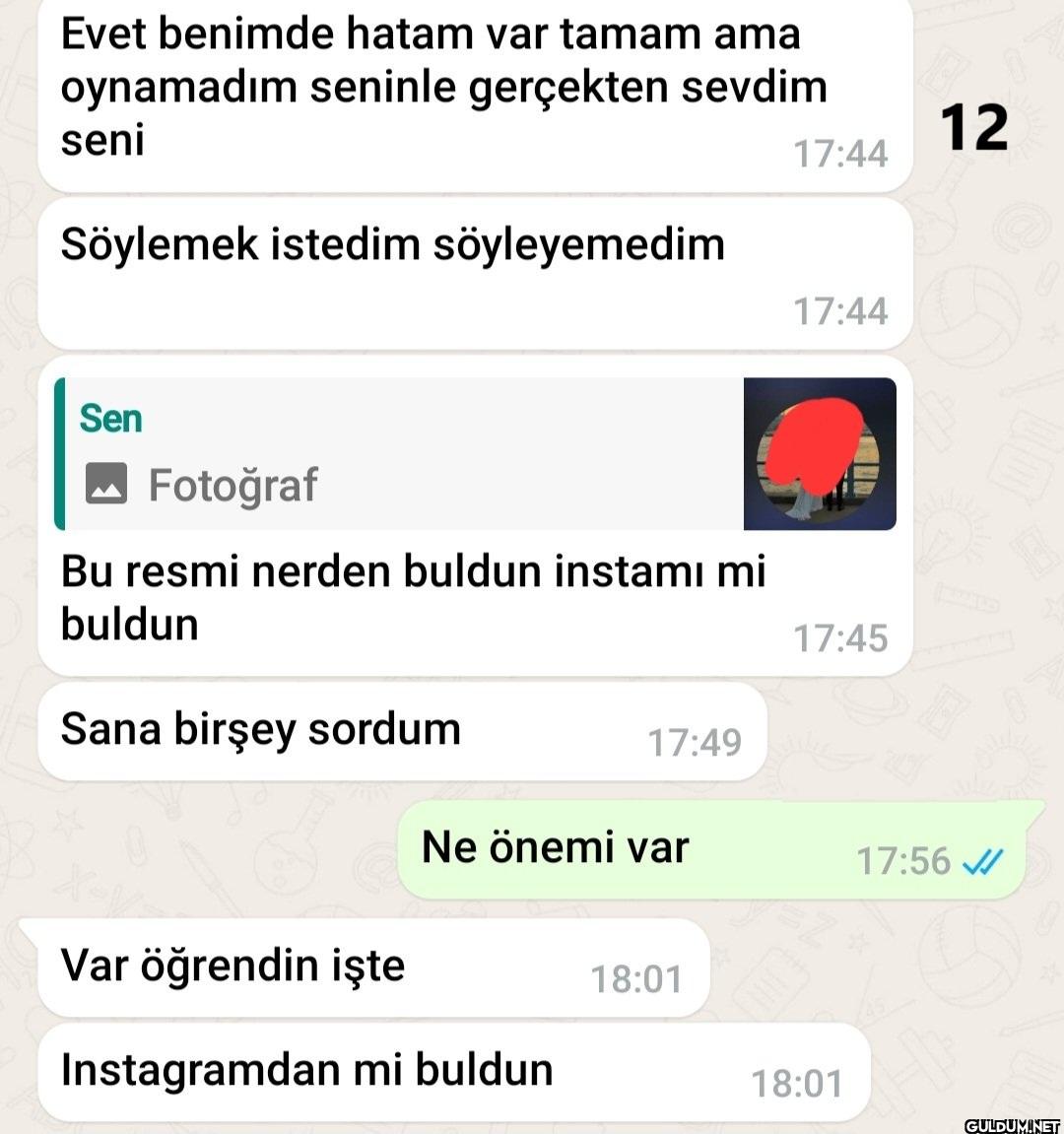 12 17:44 Evet benimde...