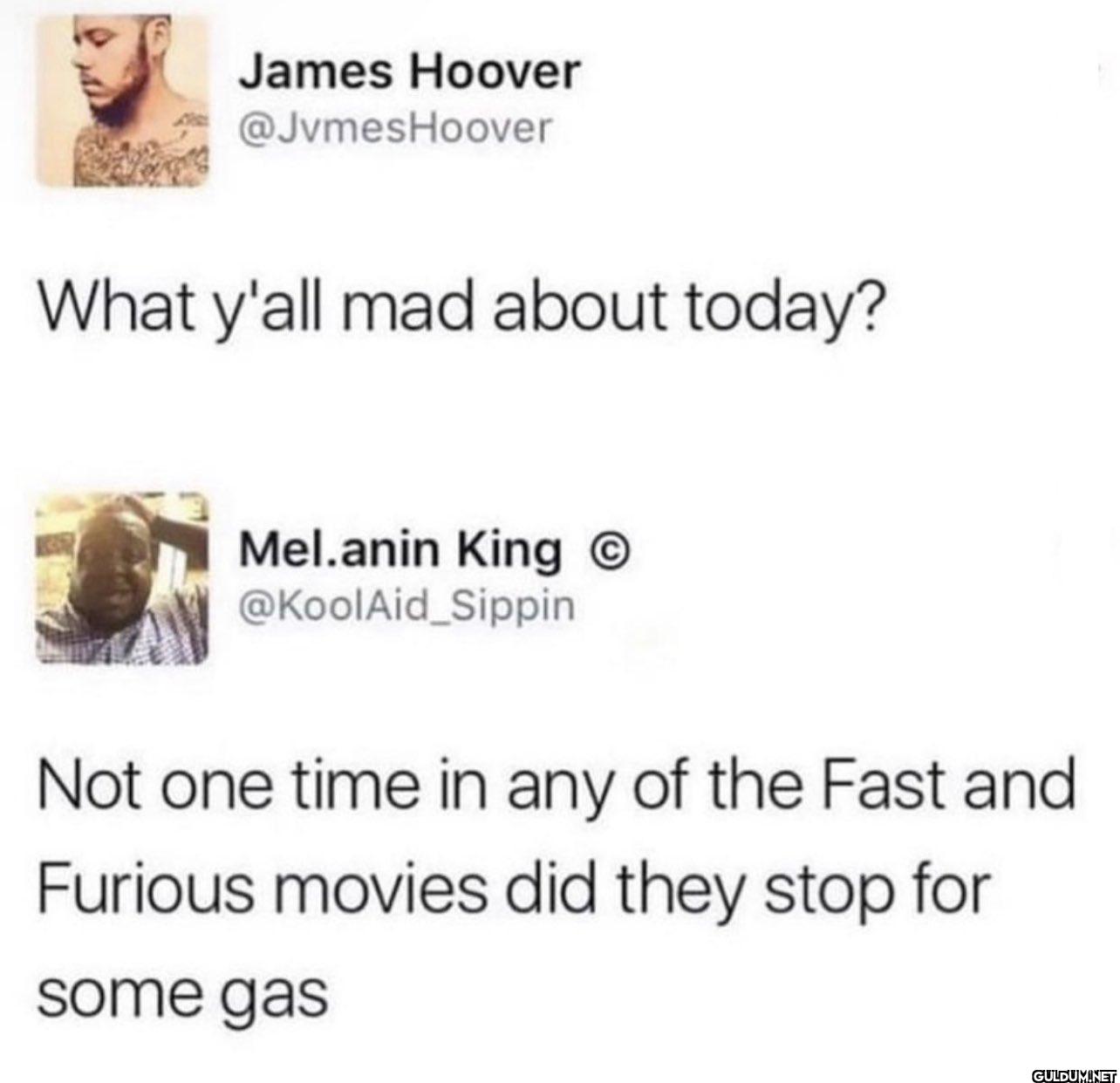What y'all mad about...