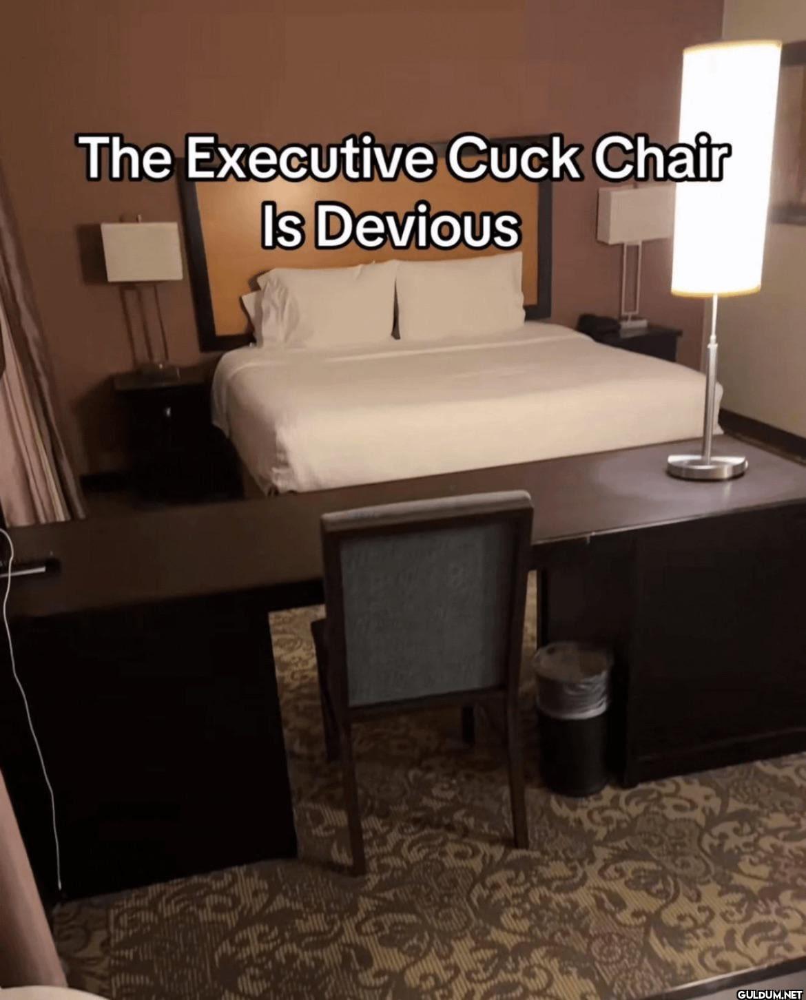 The Executive Cuck Chair Is Devious