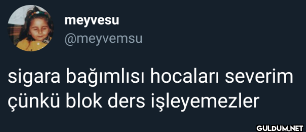 sigara bağımlısı hocaları...