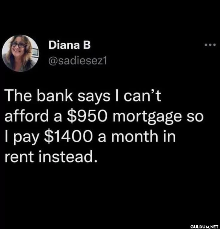 The bank says I can't...