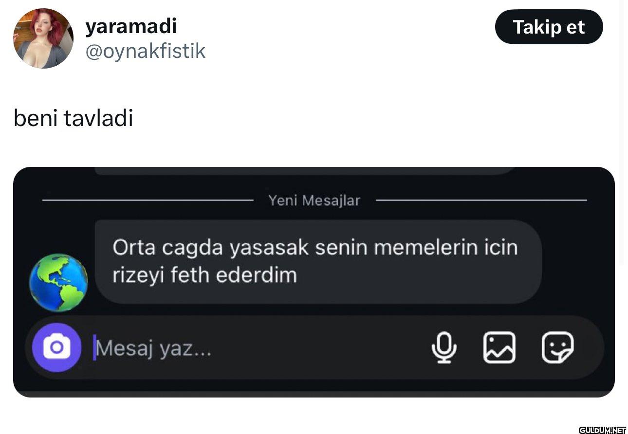 beni tavladi Yeni Mesajlar...