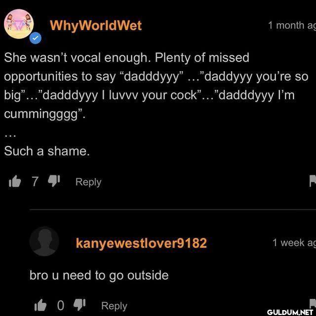 D WhyWorldWet She wasn't...