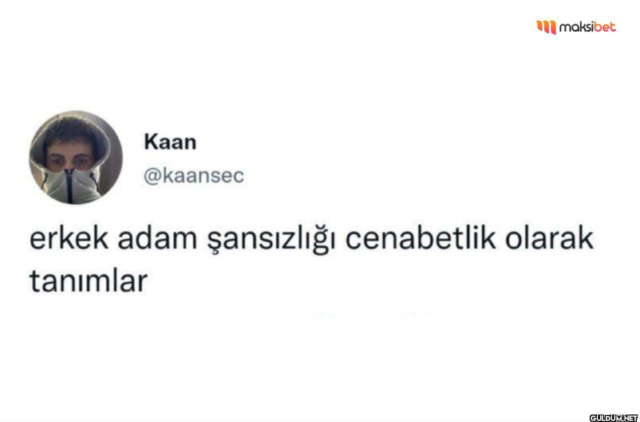 erkek adam şansızlığı...