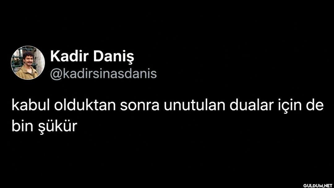 kabul olduktan sonra...