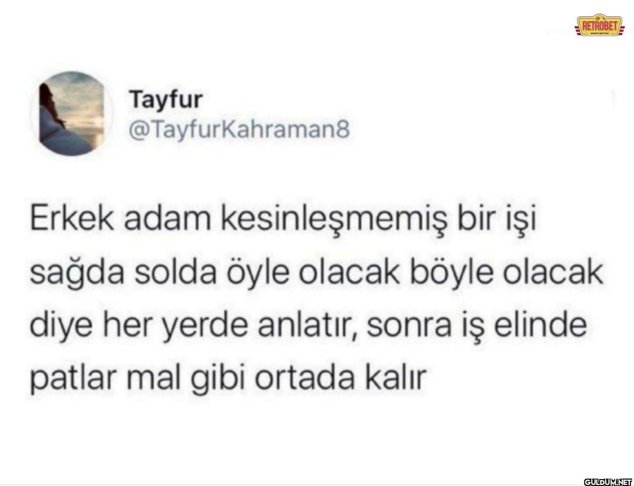 Erkek adam kesinleşmemiş...