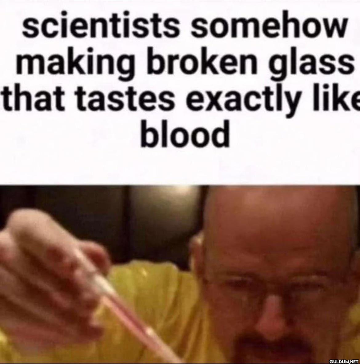 scientists somehow making...