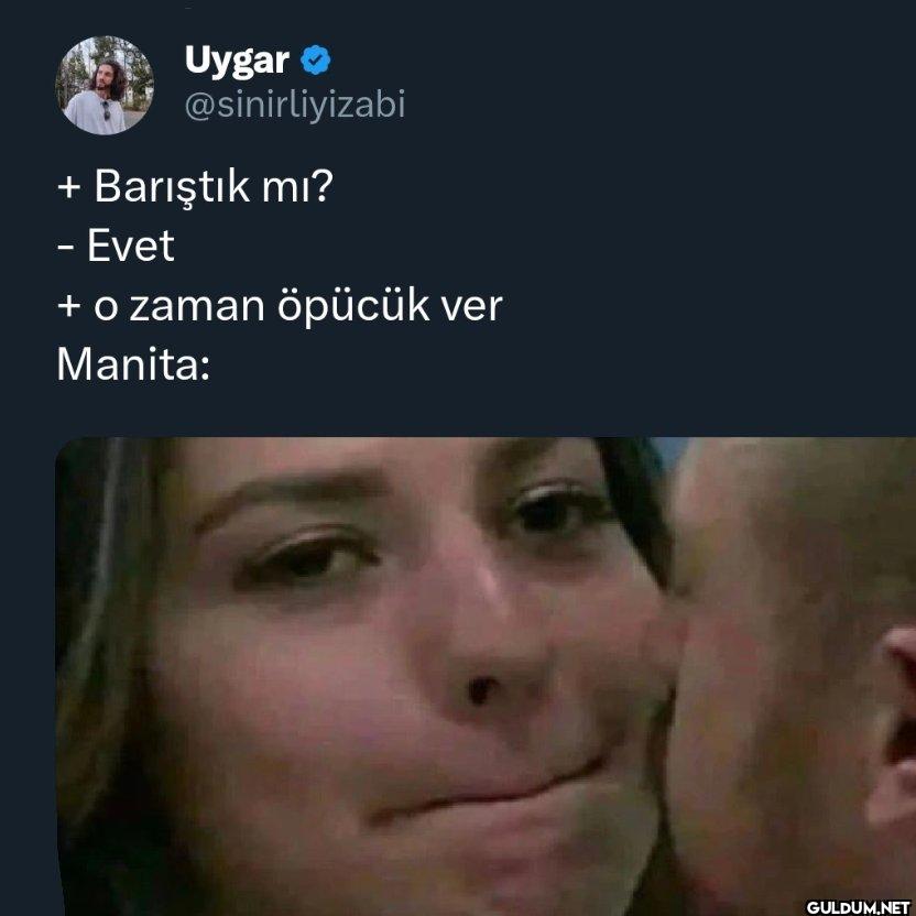 Barıştık mı? - Evet + o...