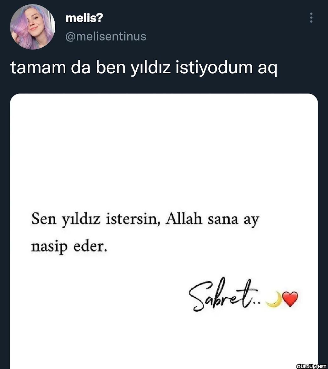 tamam da ben yıldız...