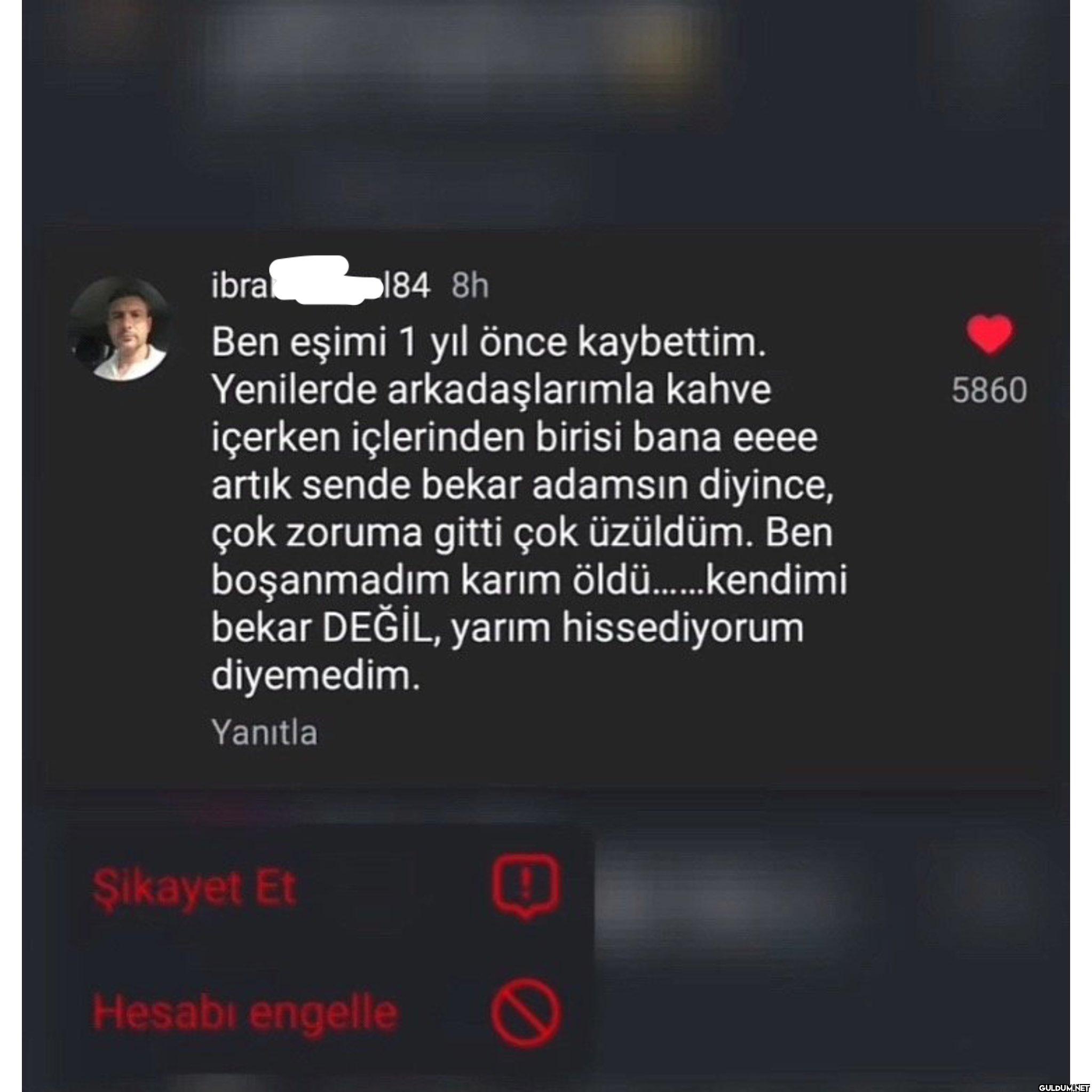 Kendimi bekar değil, yarım...