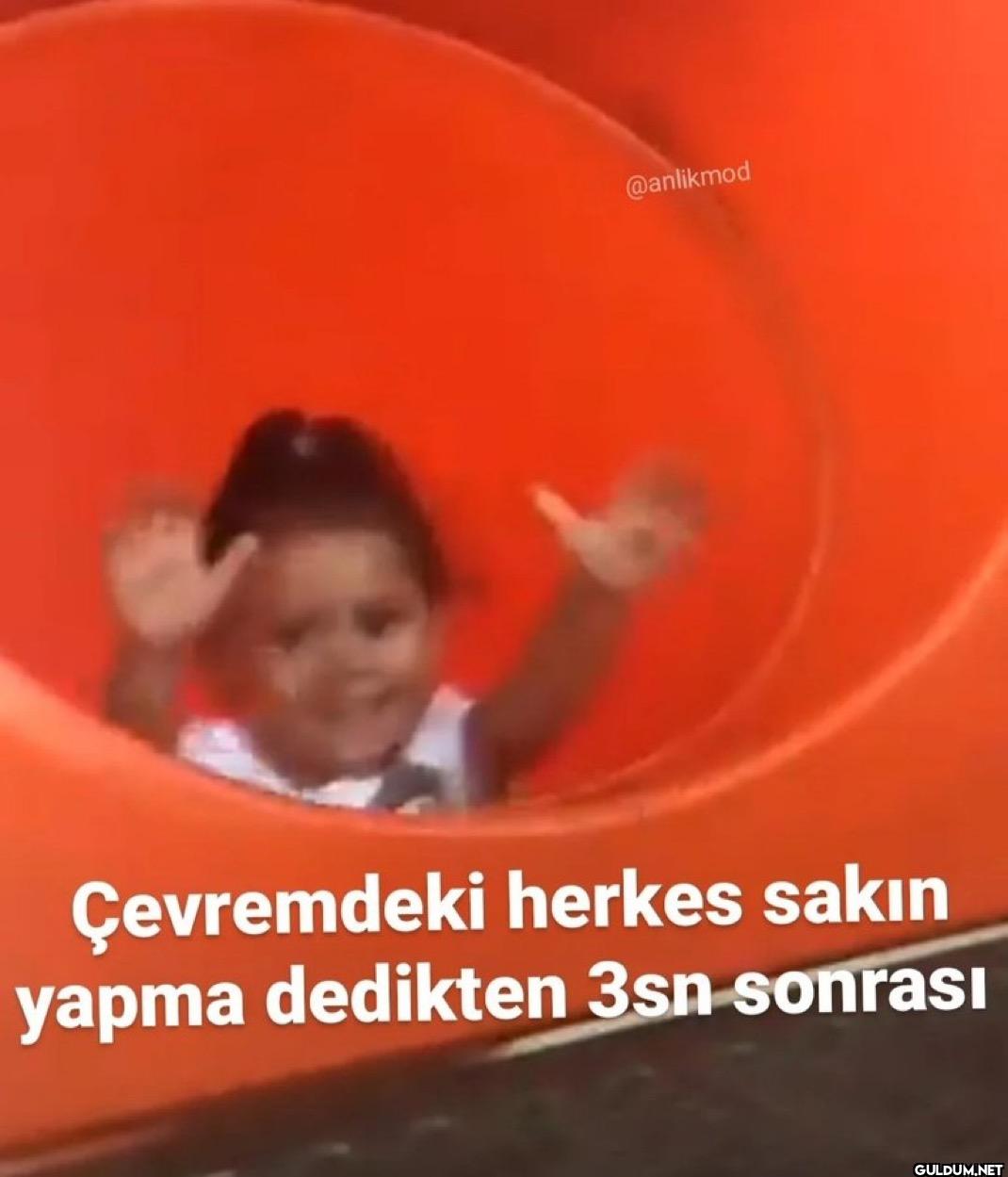 Çevremdeki herkes sakın...