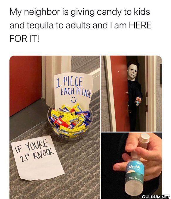 My neighbor is giving...
