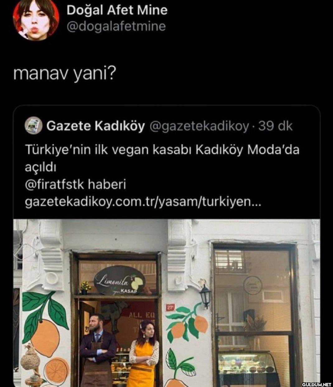 manav yani? Gazete Kadıköy...