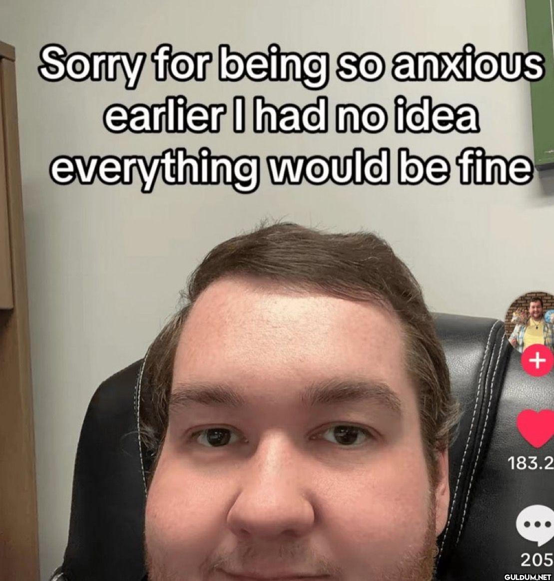 Sorry for being so anxious...