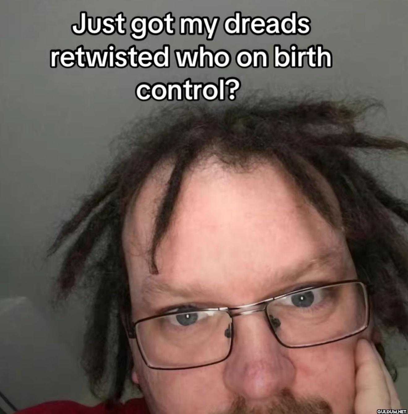 Just got my dreads...