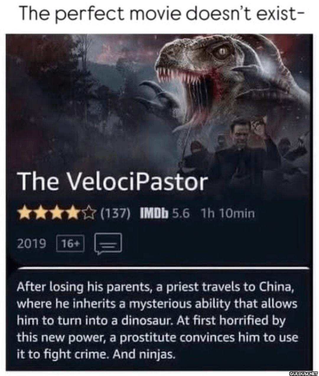 The perfect movie doesn't...