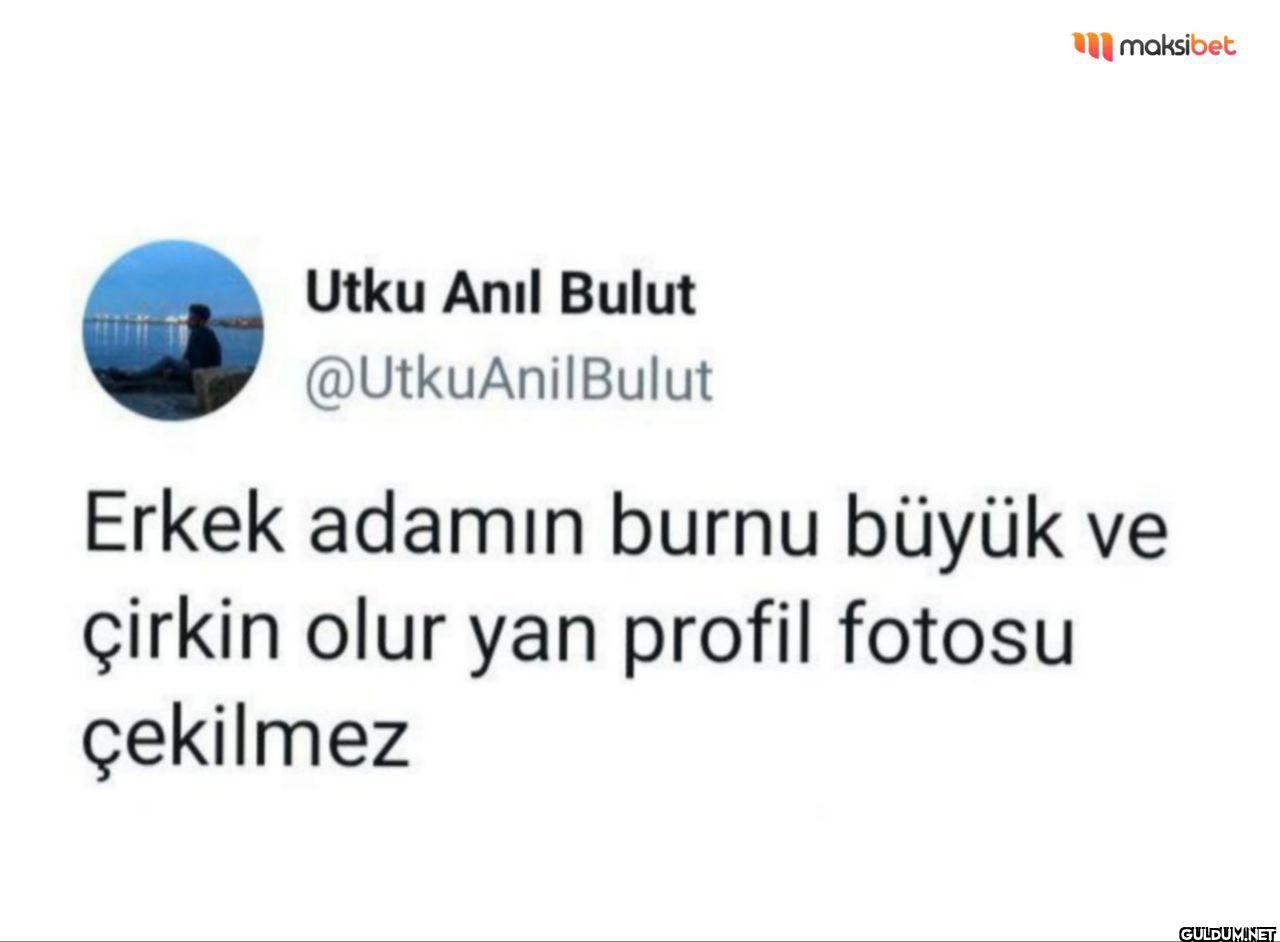 Erkek adamın burnu büyük...