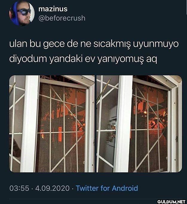 ulan bu gece de ne...