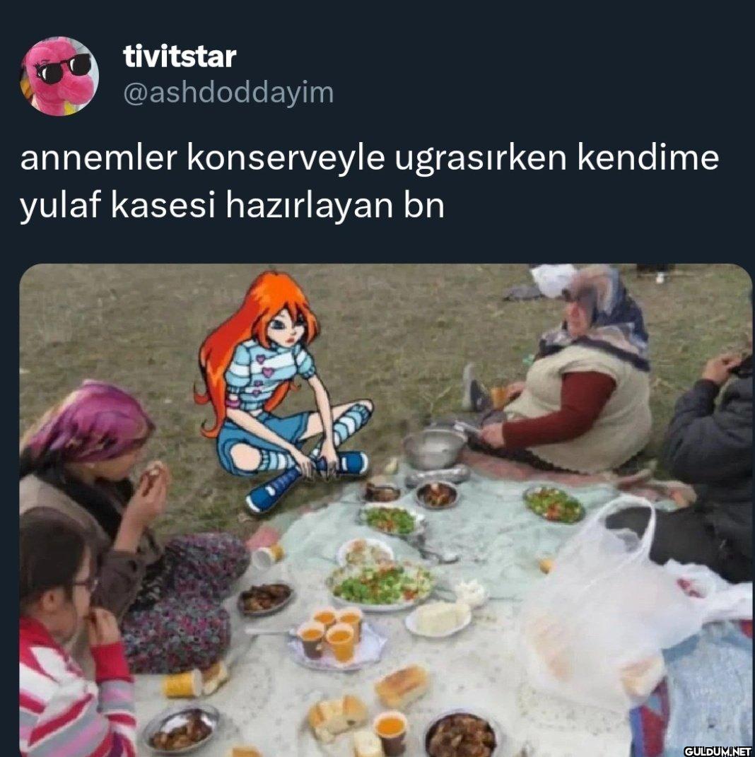 annemler konserveyle...