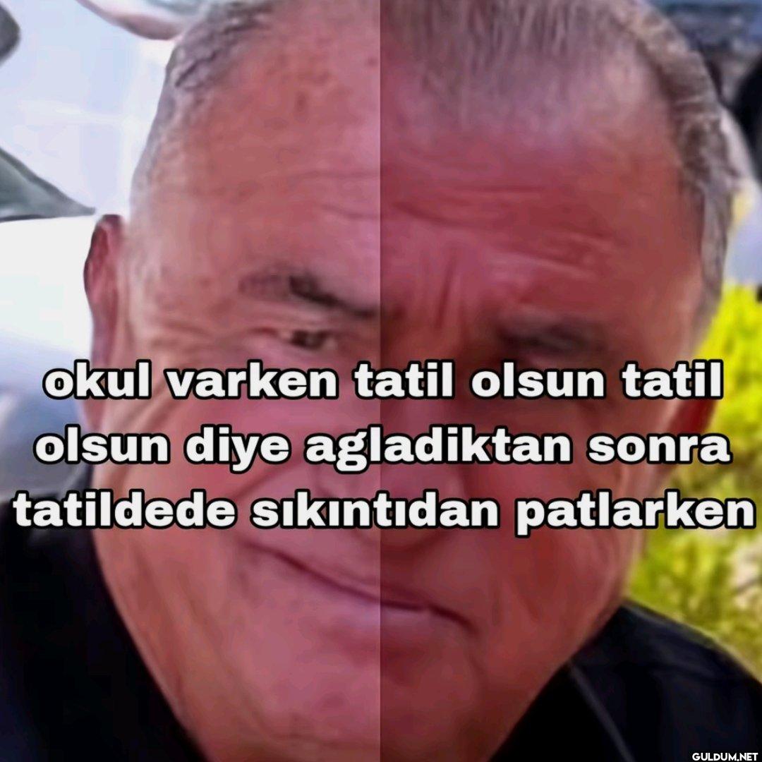 okul varken tatil olsun...