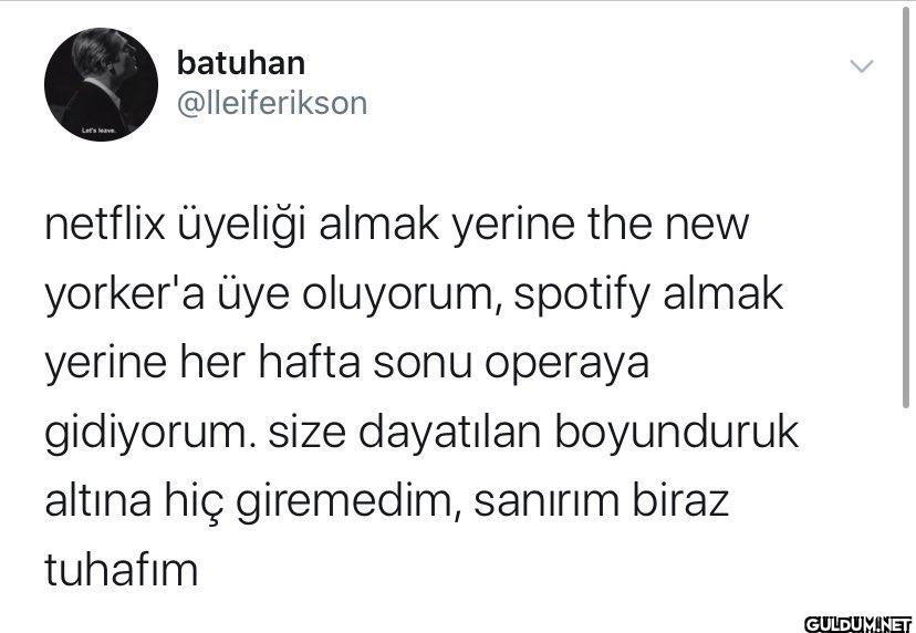 Sanırım biraz amcısın...  ...