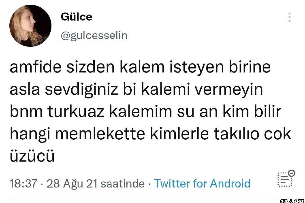 amfide sizden kalem...