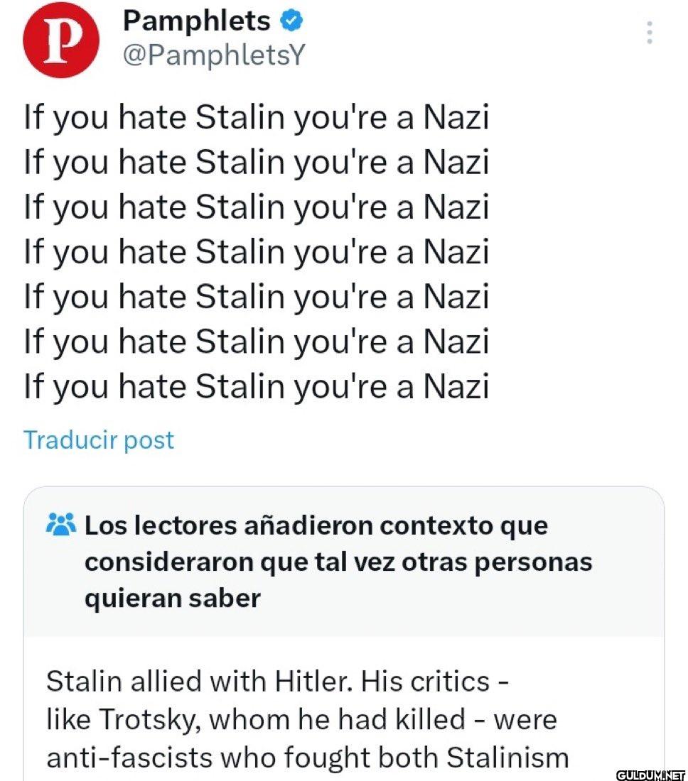 If you hate Stalin you're...