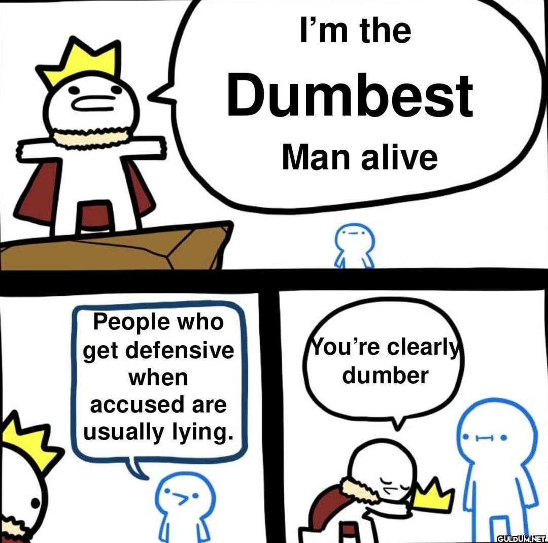 People who get defensive...