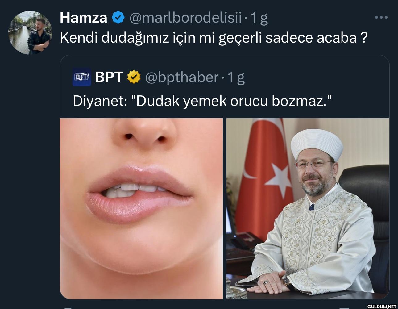 · 1g Kendi dudağımız için...