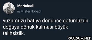 yüzümüzü batıya dönünce...
