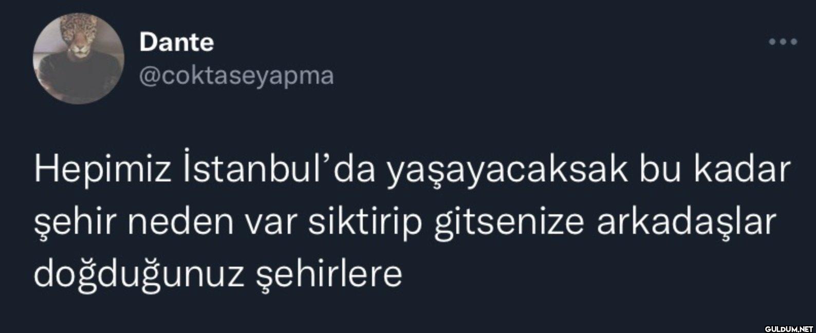 Hepimiz İstanbul'da...