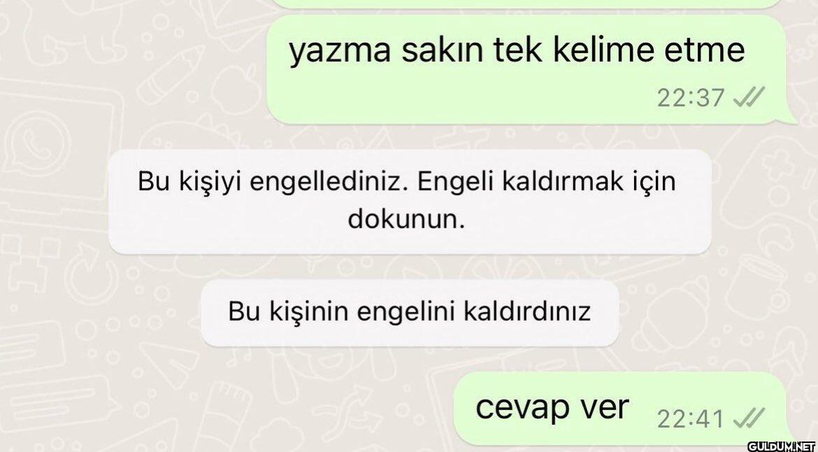 yazma sakın tek kelime...