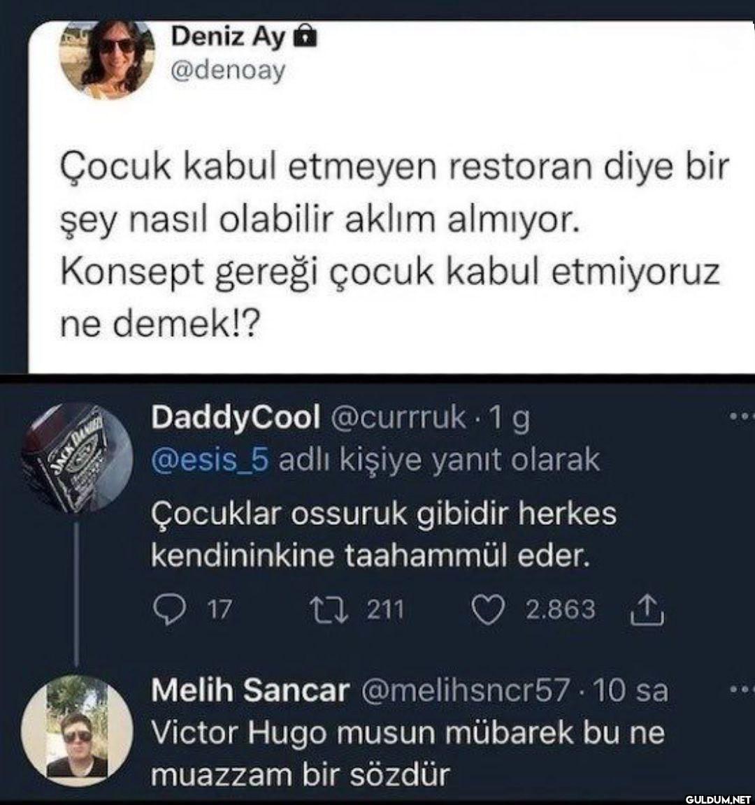 Çocuk kabul etmeyen...