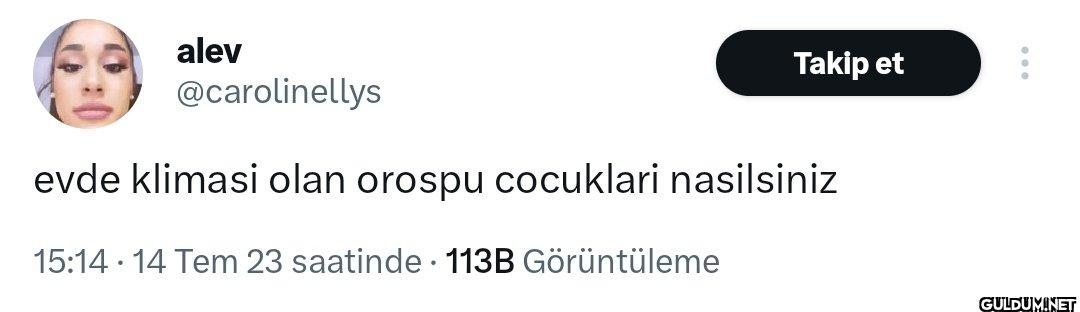 Takip et evde klimasi olan...