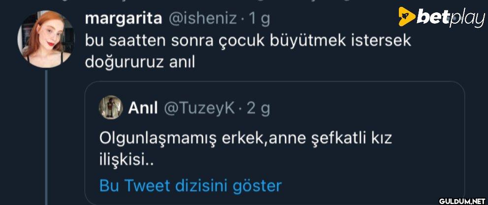 1 g bu saatten sonra çocuk...
