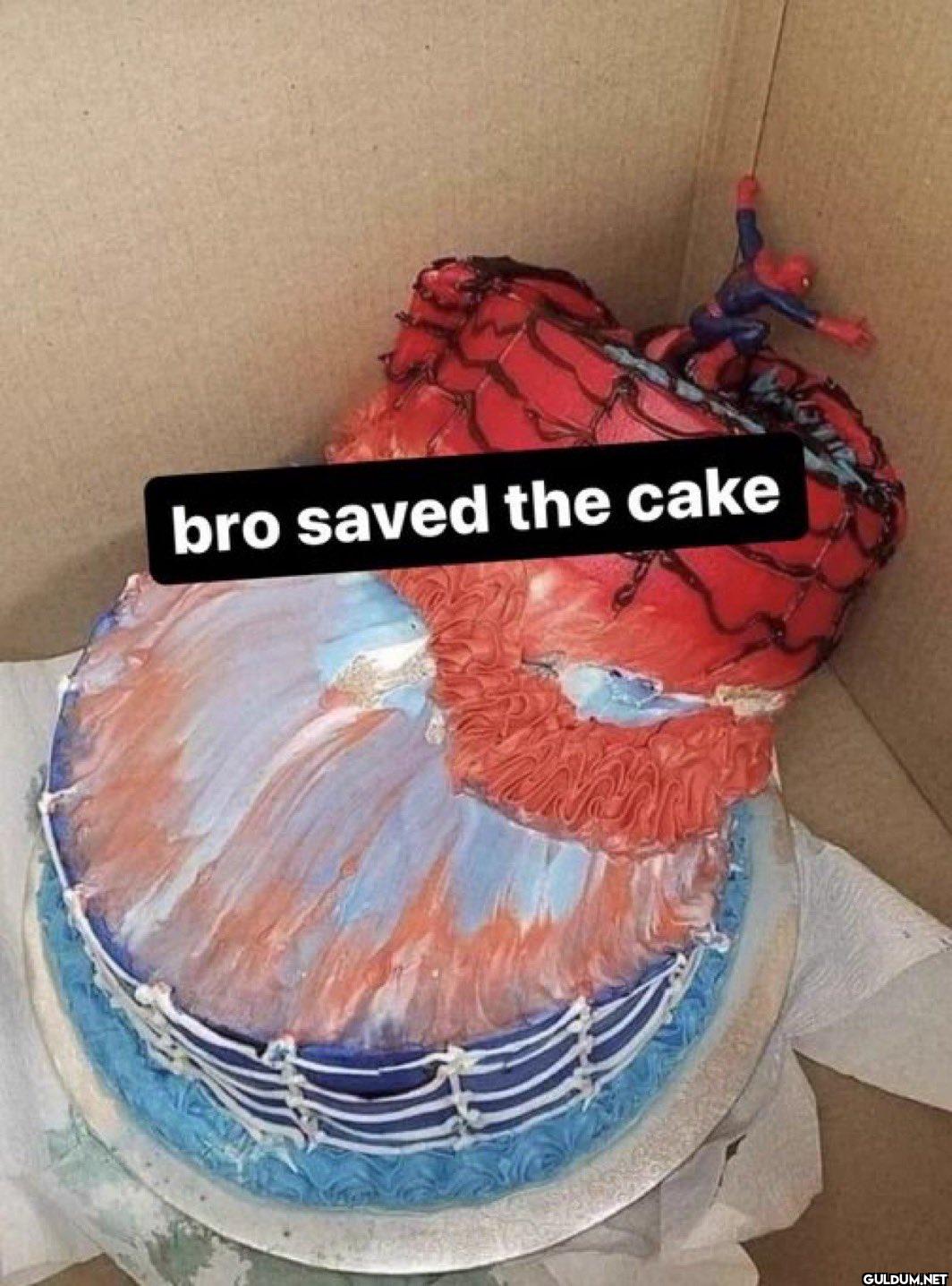 bro saved the cake