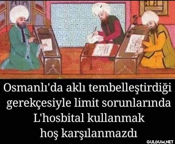 Osmanlı'da aklı...
