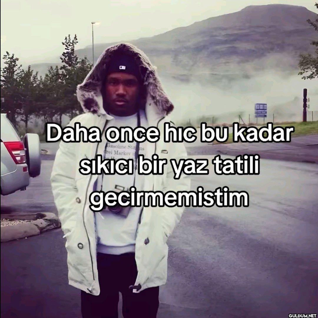 Daha once hiç bu kadar...