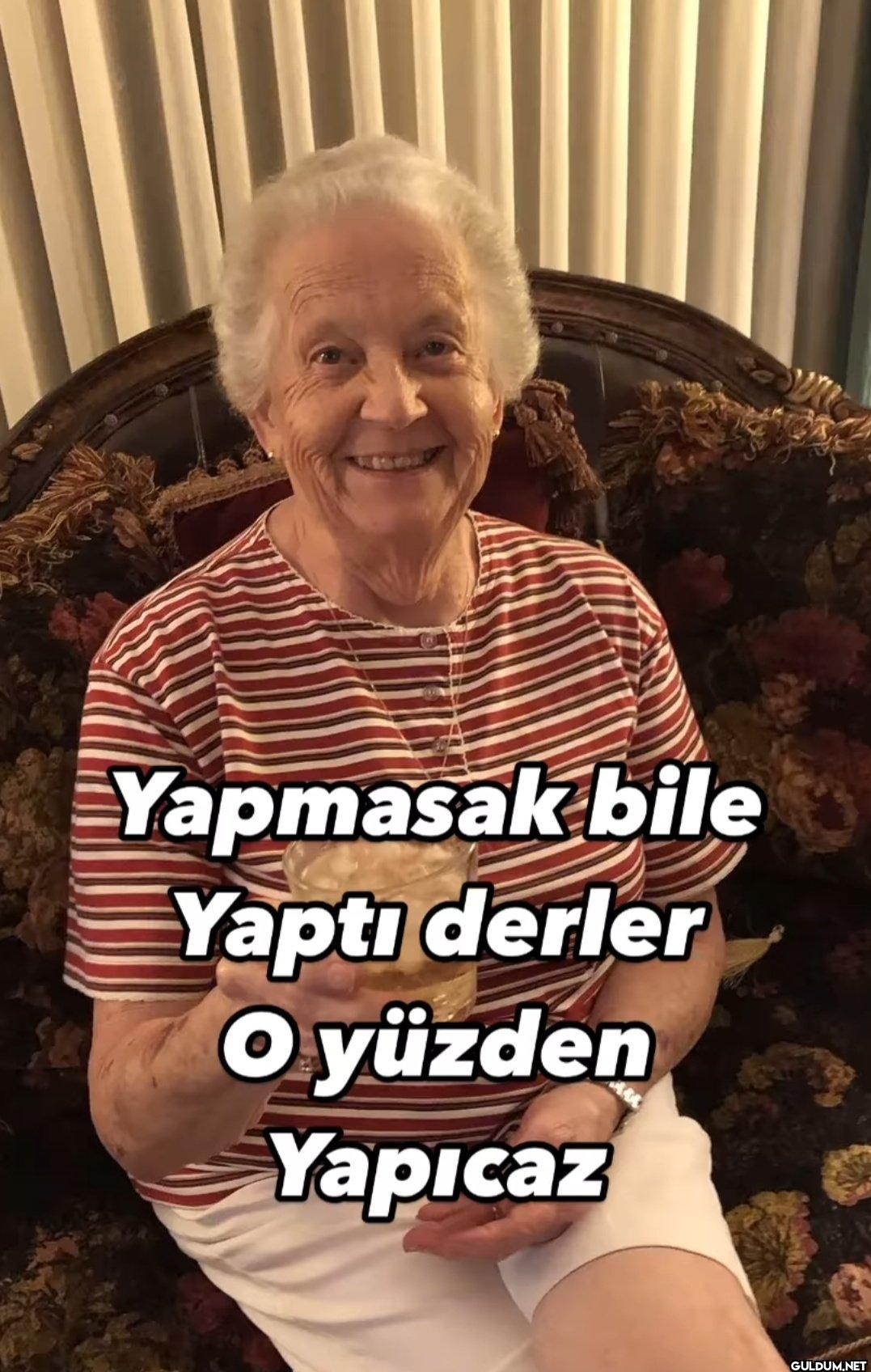 Yapmasak bile Yaptı derler...