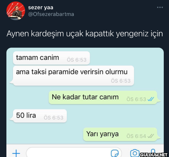 Aynen kardeşim uçak...